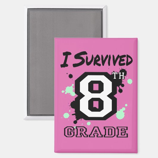 Ich überlebte 8. Klasse Magnet (Vorderseite/Rückseite)