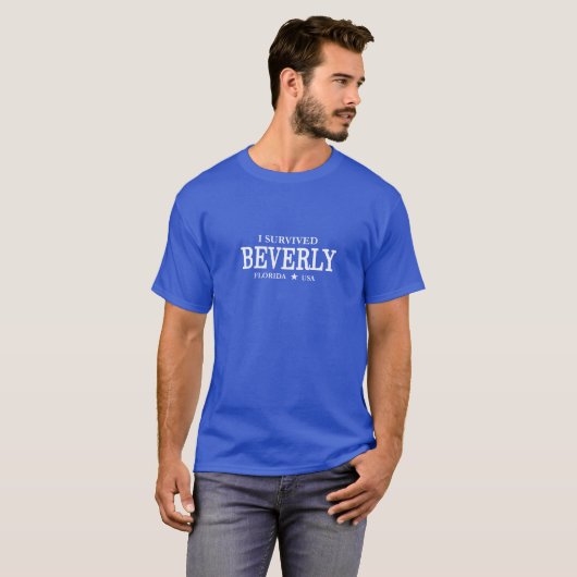 Ich überlebte Beverly Funny Tourist Slogan T-Shirt (Vorne ganz)
