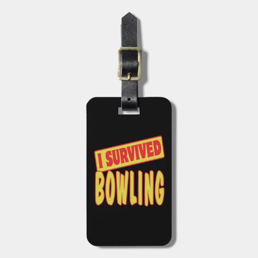 ICH ÜBERLEBTE BOWLING GEPÄCKANHÄNGER (Vorderseite vertikal)