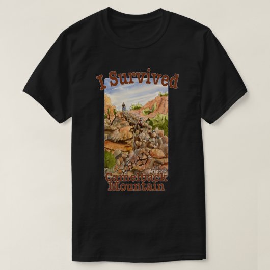 Ich überlebte Camelback Mountain, Arizona Classic T-Shirt (Design vorne)