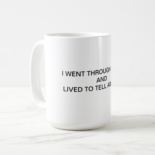 Ich überlebte Chemo Kaffeetasse (Vorderseite Links)