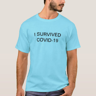 Ich überlebte COVID-19 T-Shirt