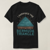 Ich überlebte das Bermuda-Dreieck Bermuda T-Shirt (Design vorne)
