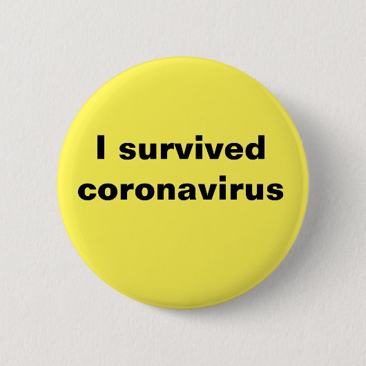 Ich überlebte das Coronavirus Button (Vorderseite)