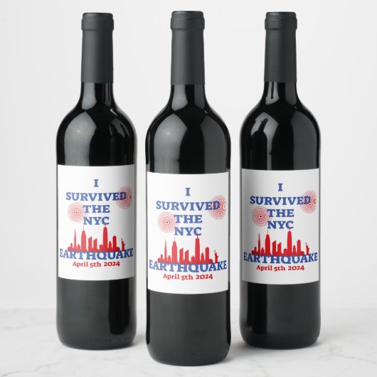 Ich überlebte das Erdbeben des NYC am 5. April 202 Weinetikett (Flaschen)