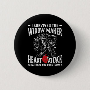 Ich überlebte das Herzinfarkt der Witwe-Maker Button