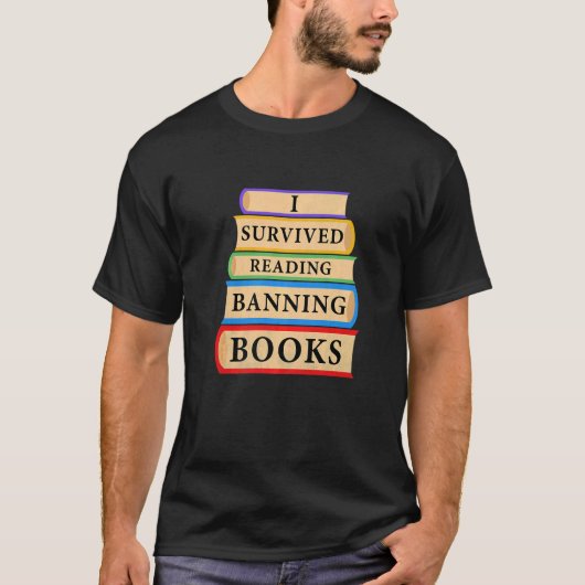 Ich überlebte das Lesen des Bücherverbots T-Shirt (Vorderseite)