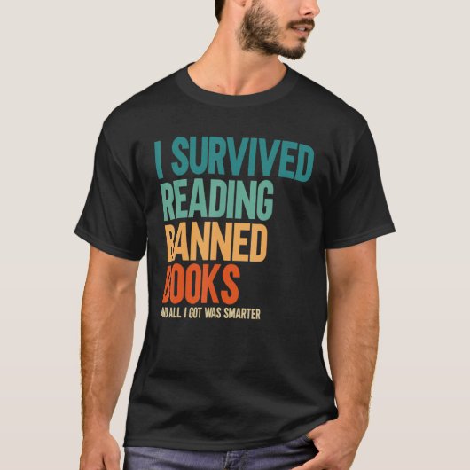 Ich überlebte das Lesen des Bücherverbots T-Shirt (Vorderseite)