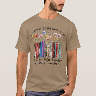 Ich überlebte das Lesen verbotener Bücher. Alles, T-Shirt