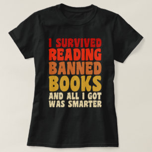 Ich überlebte das Lesen verbotener Bücher witziges T-Shirt