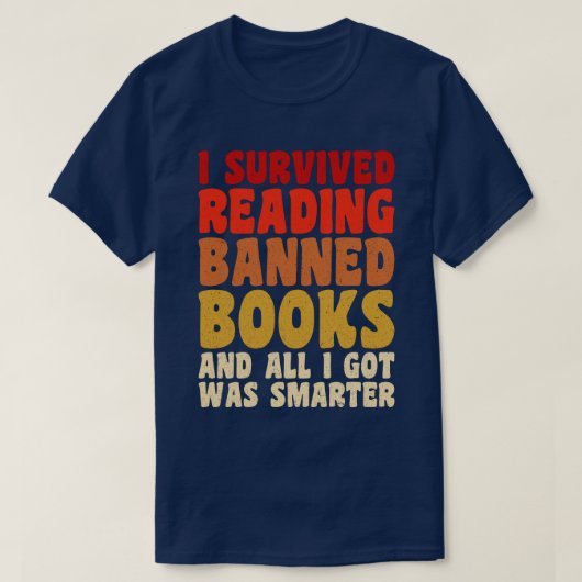 Ich überlebte das Lesen verbotener Bücher witziges T-Shirt (Design vorne)