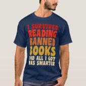 Ich überlebte das Lesen verbotener Bücher witziges T-Shirt (Vorderseite)
