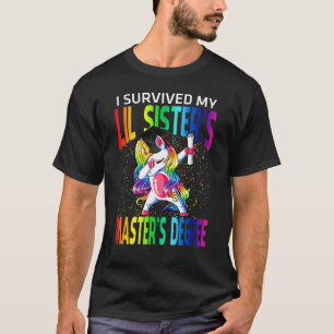 Ich überlebte das Master-Diplom-Unicorn meiner Sch T-Shirt