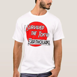 Ich überlebte das Tokyo-Erdbeben 3 T-Shirt