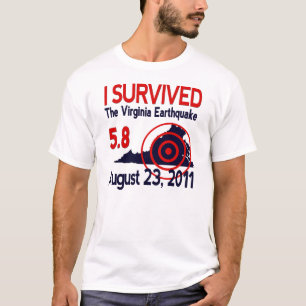 Ich überlebte das Virginia-Erdbeben T-Shirt