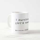 Ich überlebte das Wochenende des Mädchens | Datum  Kaffeetasse (Vorderseite Links)