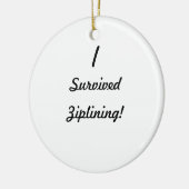 Ich überlebte das Ziplining! Keramikornament (Links)