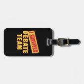 ICH ÜBERLEBTE DEBATTEAM GEPÄCKANHÄNGER (Vorderseite horizontal)