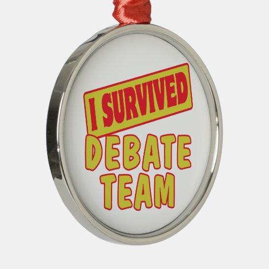 ICH ÜBERLEBTE DEBATTEAM SILBERNES ORNAMENT (Rechts)