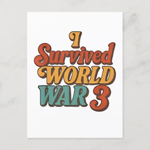 Ich überlebte den 3. Weltkrieg Funny Retro Vintag Feiertagspostkarte