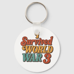 Ich überlebte den 3. Weltkrieg Funny Retro Vintag Schlüsselanhänger