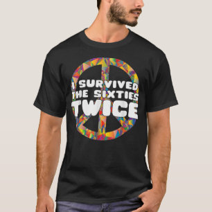 Ich überlebte den 60er zweimal 60er Geburtstagsge T-Shirt