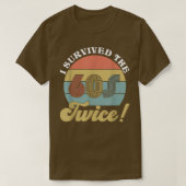 Ich überlebte den 60er zweimal T-Shirt (Design vorne)
