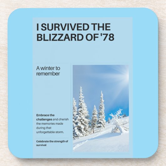 Ich überlebte den Blizzard von '78 Getränkeuntersetzer (Vorderseite)