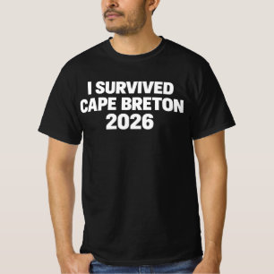 Ich überlebte den Cape Breton-Sturm 2026 T-Shirt