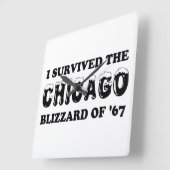 Ich überlebte den Chicago Blizzard von 1967. Quadratische Wanduhr (Winkel)