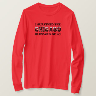Ich überlebte den Chicago Blizzard von 1967. T-Shirt