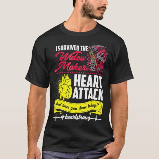 Ich überlebte den Herzinfarkt des Witwer Makers _1 T-Shirt (Vorderseite)