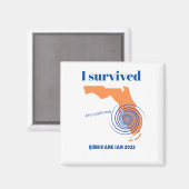 Ich überlebte den Hurrikan Ian 2022 Florida stark Magnet (Vorderseite/Rückseite)