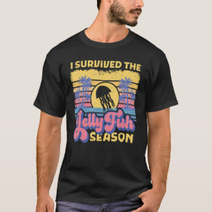 Ich überlebte den JellyFish Season Beach Retro Som T-Shirt