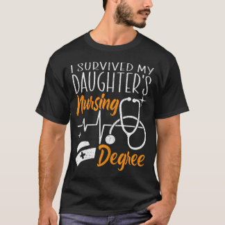 Ich überlebte den Krankenschwester meiner Tochter T-Shirt