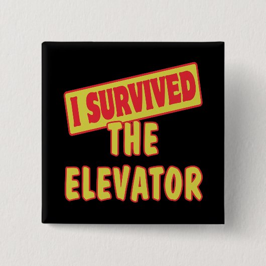 ICH ÜBERLEBTE DEN LEVATOR BUTTON (Vorderseite)