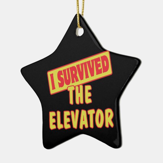 ICH ÜBERLEBTE DEN LEVATOR KERAMIKORNAMENT (Links)