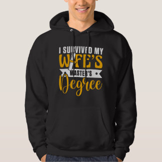 Ich überlebte den Master-Abschluss meiner Frau Lus Hoodie