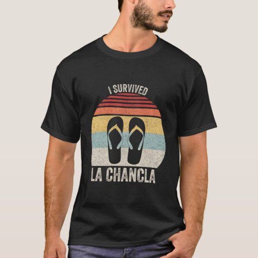 Ich überlebte den mexikanischen Spaß La Chancla T-Shirt (Vorderseite)