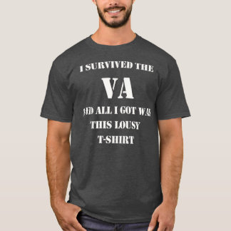 Ich überlebte den Militärveteran der VA T-Shirt