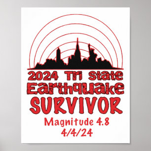 Ich überlebte den NYC Erdbeben Quake Tri Staat 202 Poster