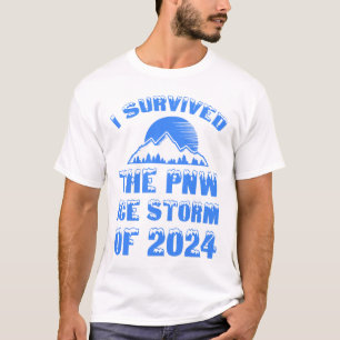 Ich überlebte den PNW-Eissturm von 2024 T-Shirt