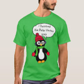 Ich überlebte den Polar Vortex 2019 Funny Pinguin T-Shirt (Vorderseite)