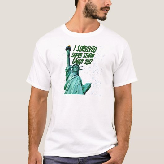 Ich überlebte den Sturm Sandy 2012_ T-Shirt (Vorderseite)