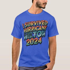 Ich überlebte den Wirbelsturm Milton Florida Oktob T-Shirt