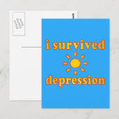 Ich überlebte Depression psychisches Glück Postkarte (Vorne/Hinten)
