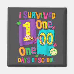 Ich überlebte die 100 Tage Schule Schüler Lehrer Magnet