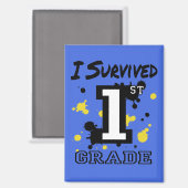 Ich überlebte die 1. Klasse Magnet (Vorderseite/Rückseite)