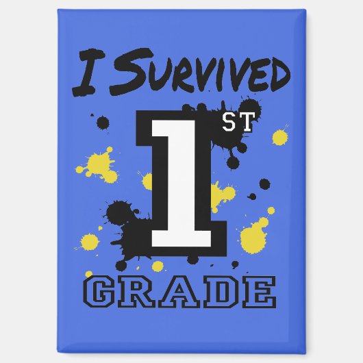 Ich überlebte die 1. Klasse Magnet (Vorderseite)