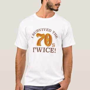 Ich überlebte die 70er zweimal T-Shirt
